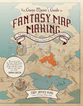 The Game Master's Guide to Fantasy Mapmaking: Draw Immersive Maps for Dungeons & Dragons and Other Role-Playing Games