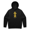 BE TRUE HOODIE