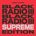 Black Radio III [Supreme Edt 3LP Color Vinyl) | Mint (M) Mint (M)
