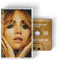 I Can't Let Go (Cassette) |